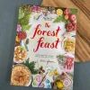Forest Feast: Simple Vegetarian Recipes From My Cabin In The Woods by^Be Home Cheap