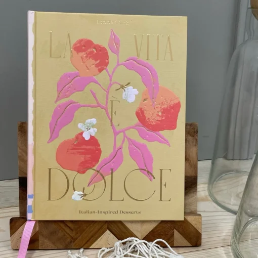La Vita e Dolce: Italian Inspired Desserts by Letitia Clark^Be Home Hot